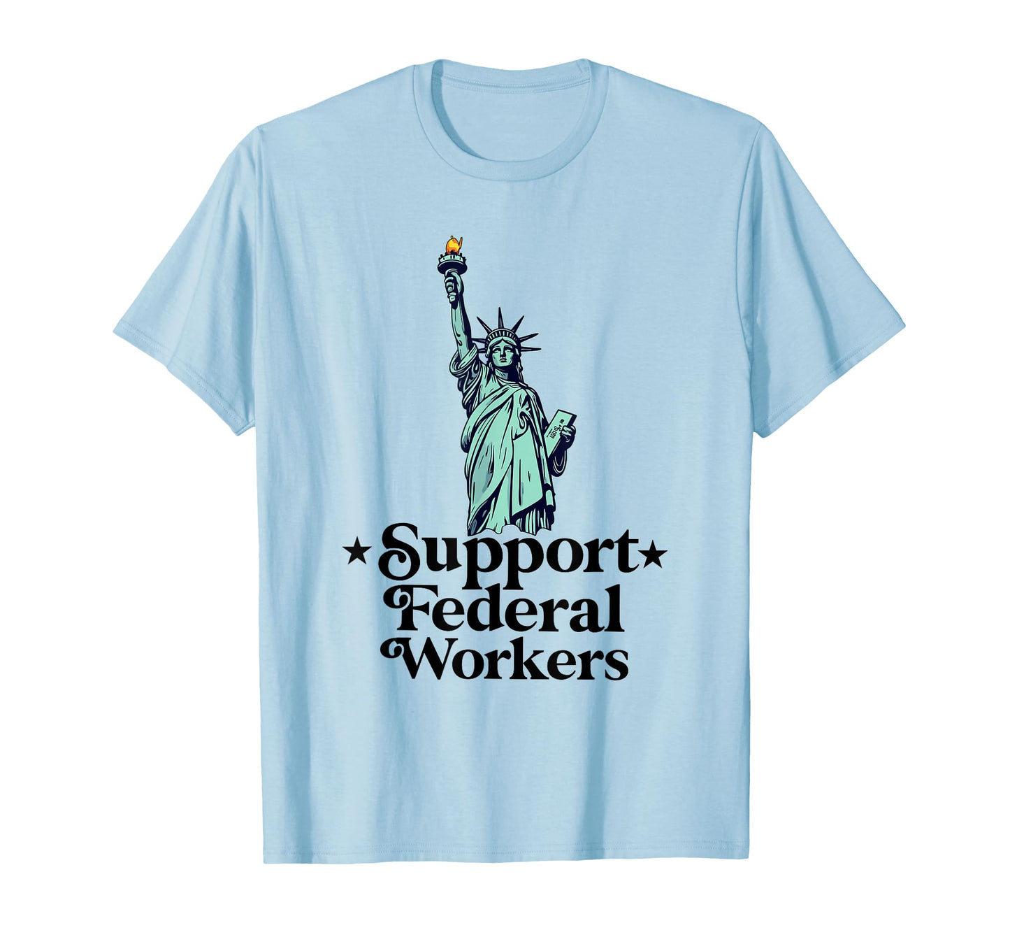 Support Federal Workers Protect Government Employees T-Shirt