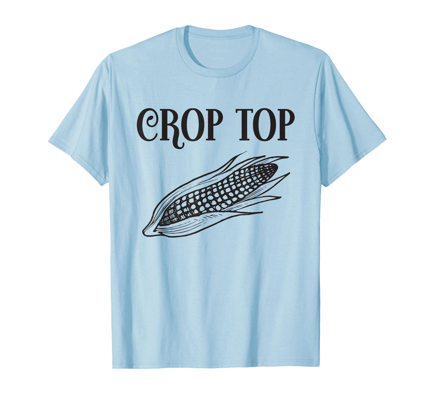 Crop Top Funny Gardening Farming Corn Lover Corny Country T-Shirt