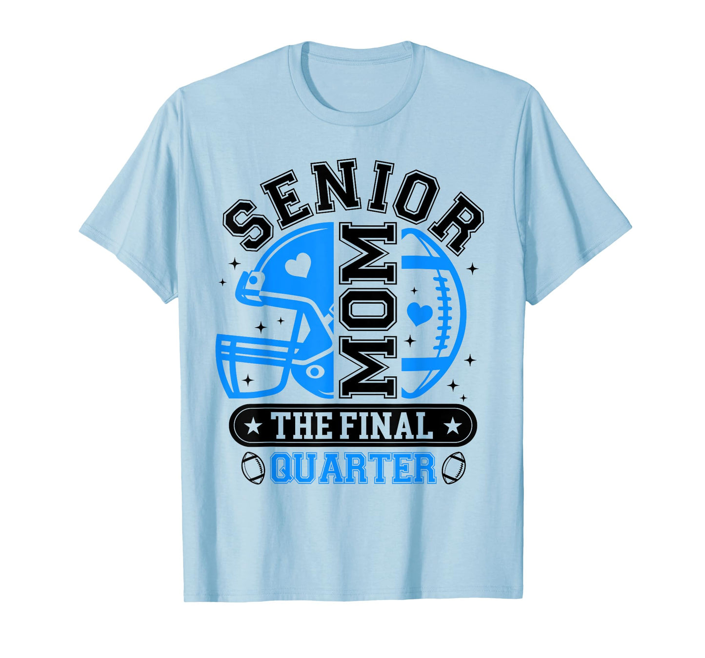 Football Senior Mom 2026 The Final Quarter Blue Black Vibes T-Shirt