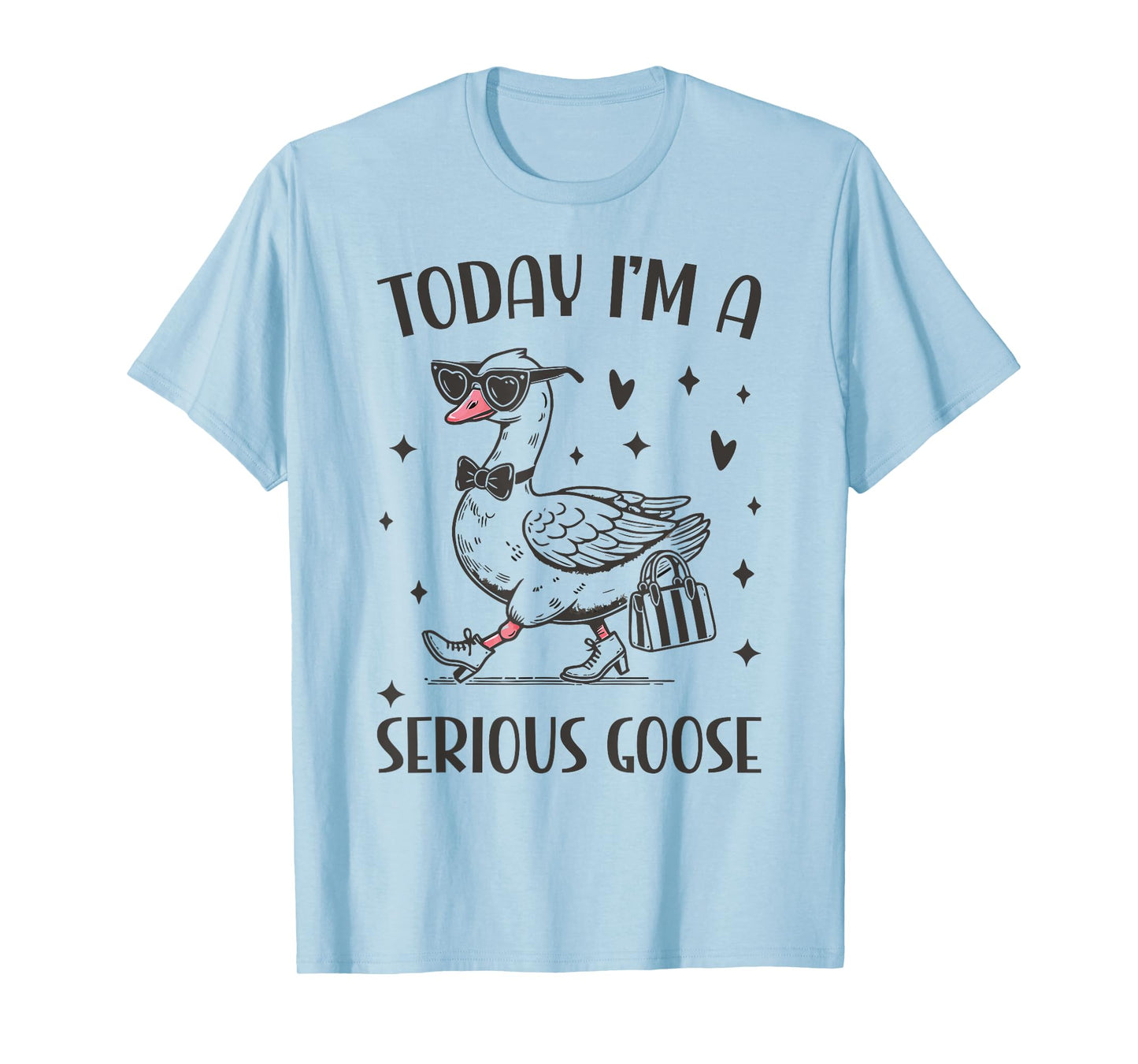 Today I'm A Serious Goose Funny Cowboy Goose T-Shirt
