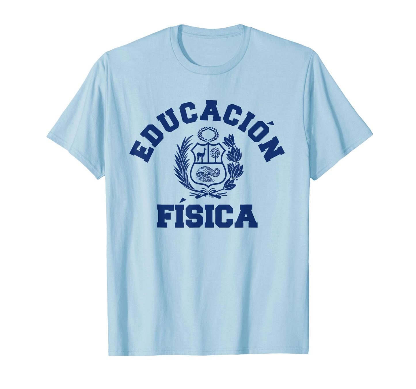 Peru Educacion Fisica T-Shirt