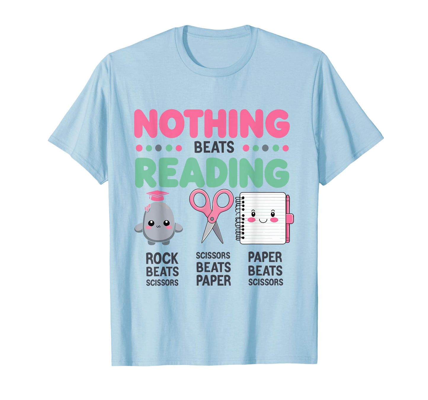 Nothing Beats Reading Rock Paper Scissors Funny Book Lover T-Shirt