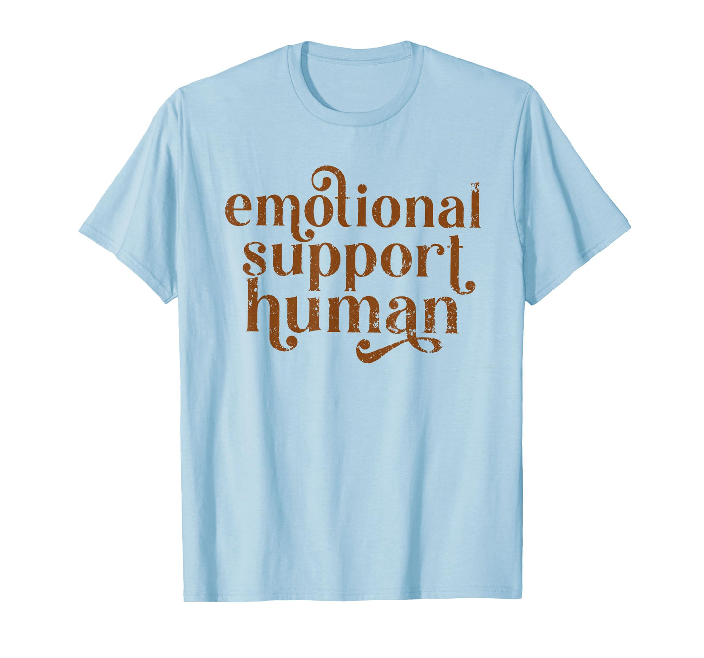 Emotional Support Human Graduation New Therapist Credentials T-Shirt