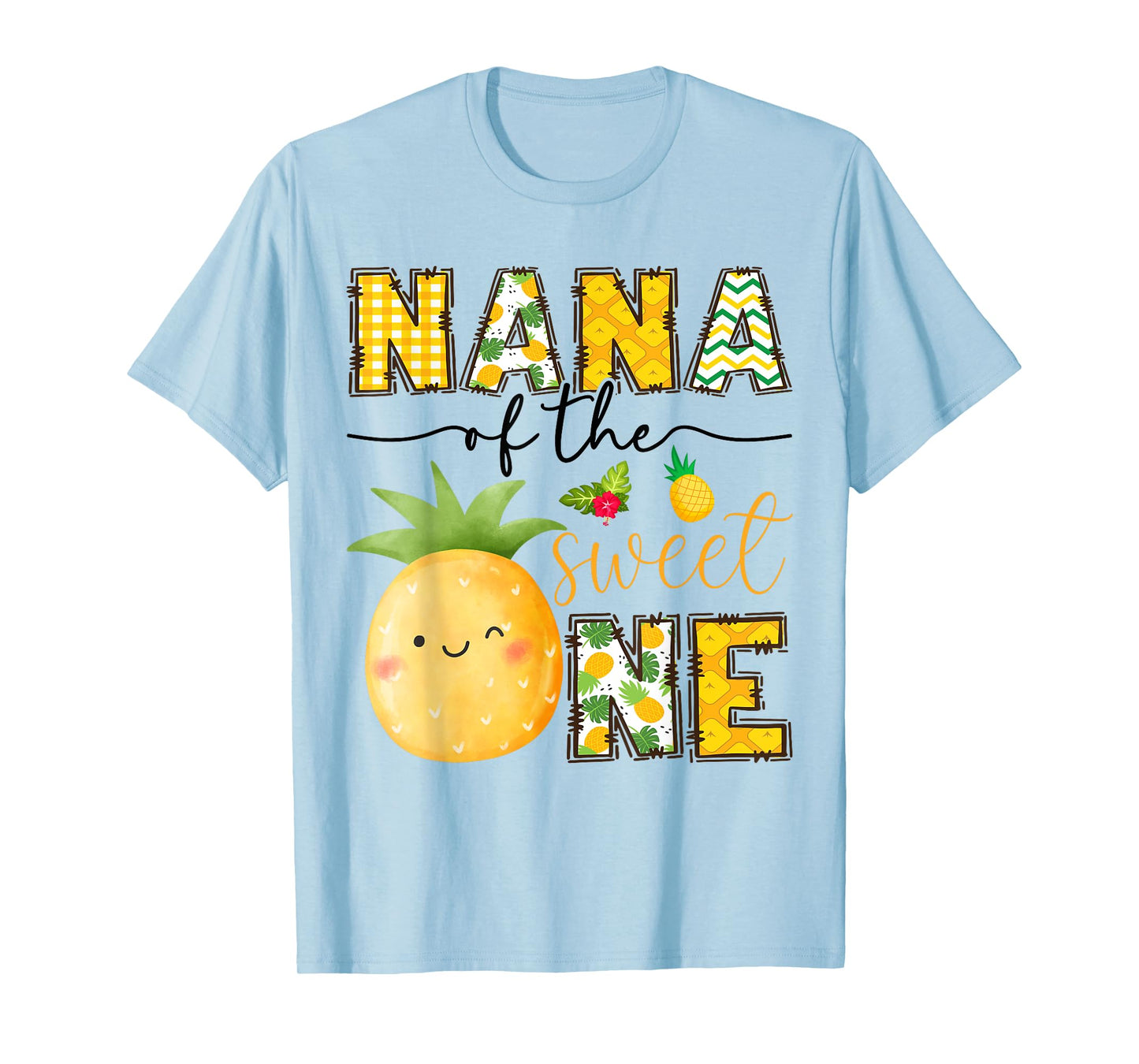 Nana Of The Sweet One Pineapple 1St Birthday Girl T-Shirt