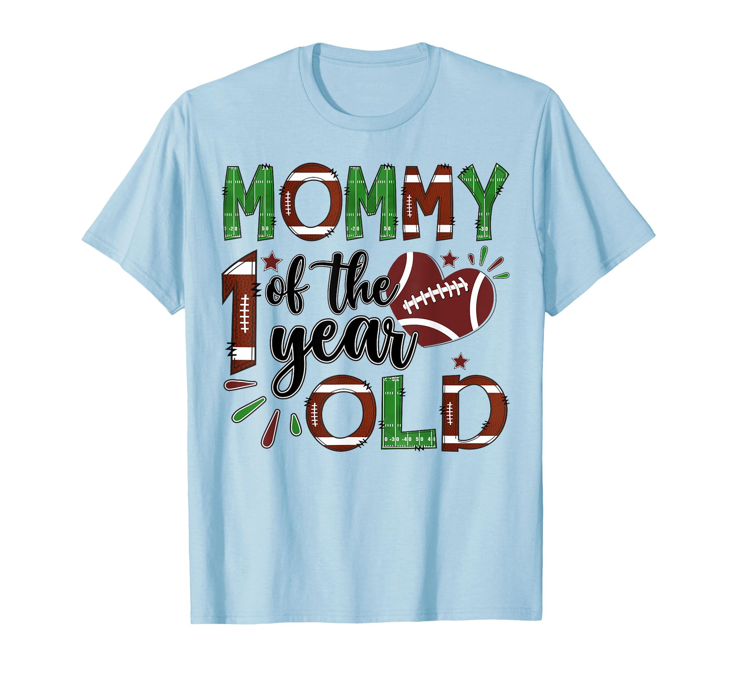 Mommy Of The 1 Year Old Football 1St Year Down Birthday T-Shirt