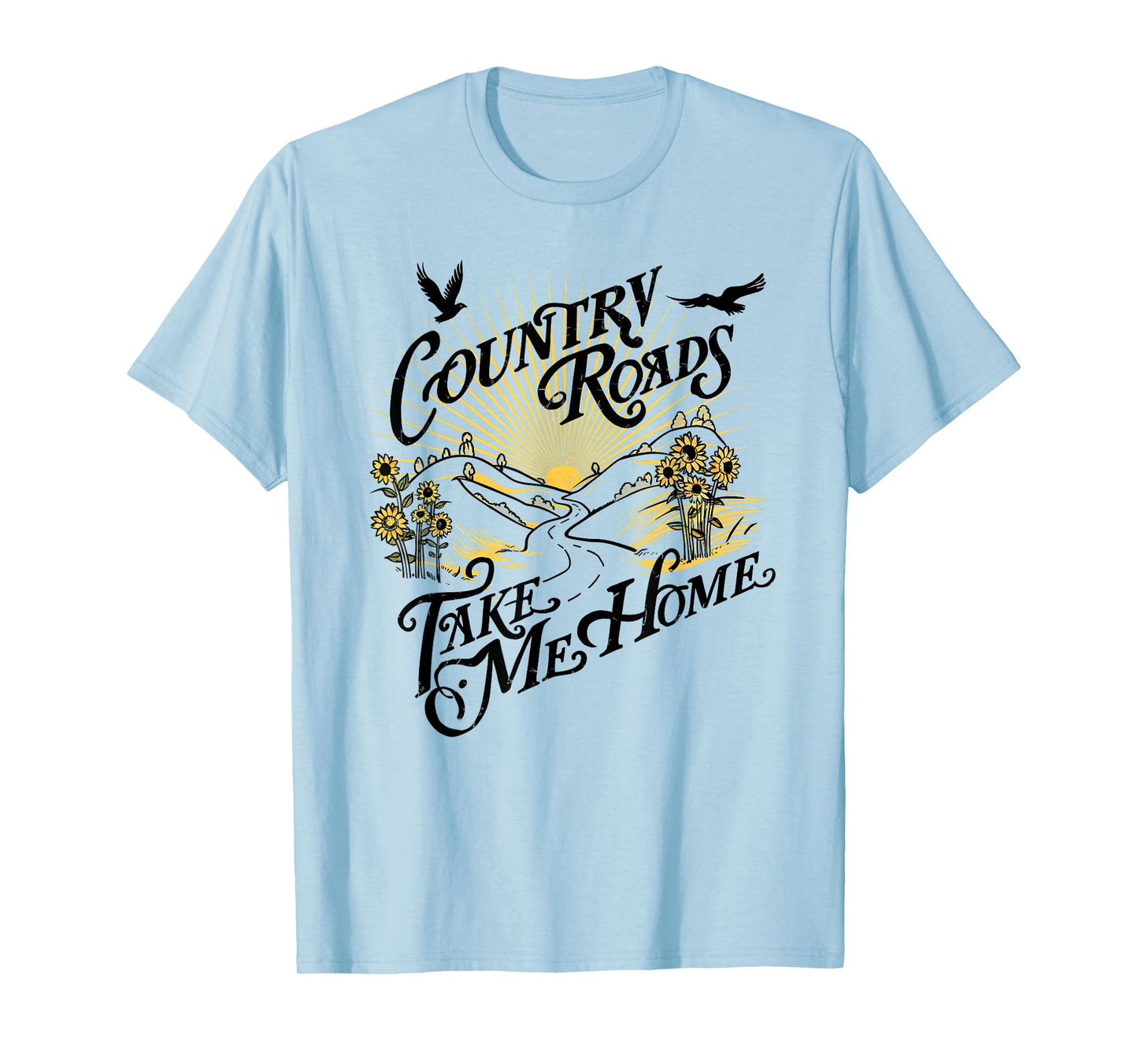 Camping Hiking Mountain Country Roads Take Me Home T-Shirt
