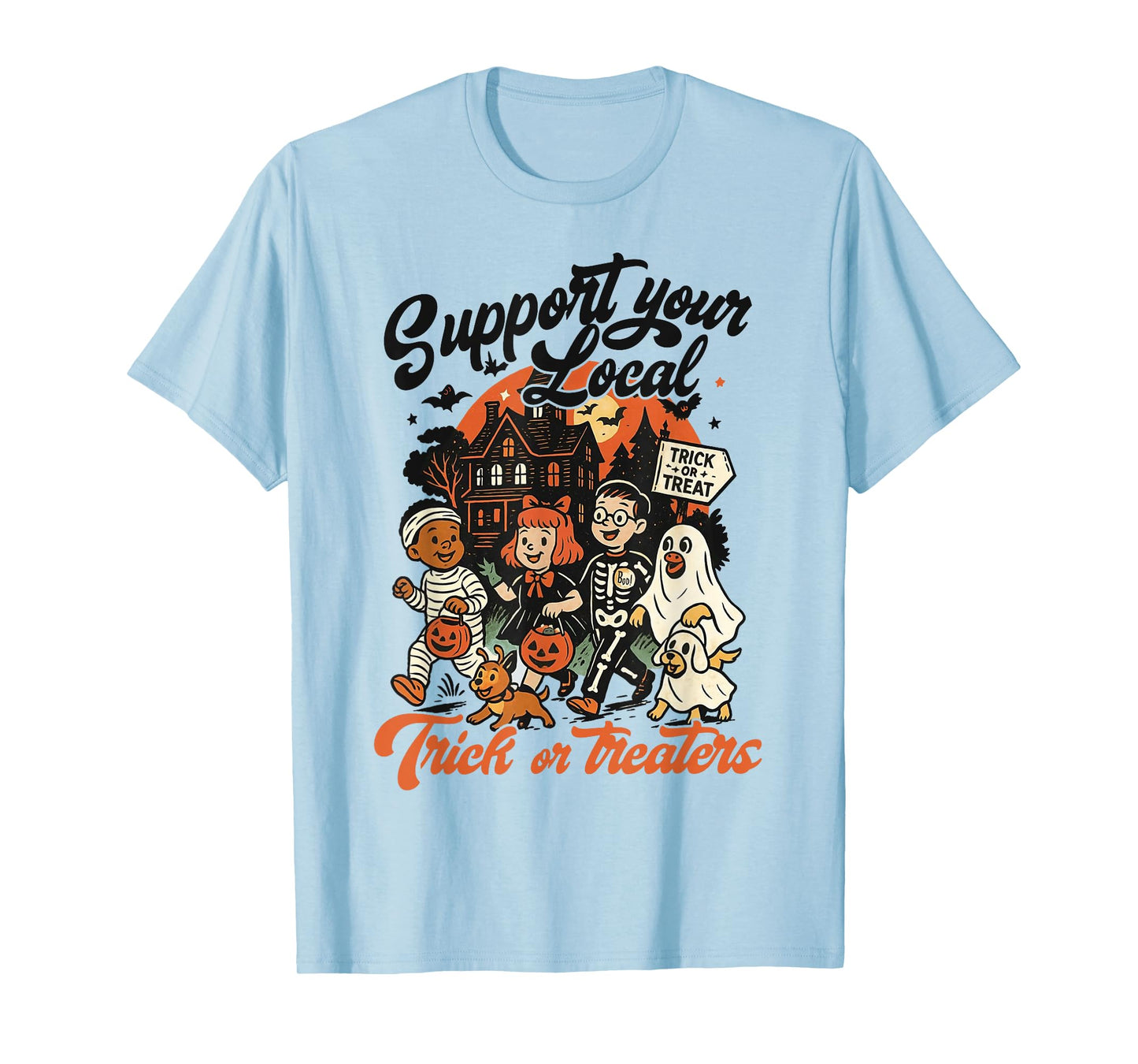 Support Your Local Trick or Treaters Shirt, Retro Halloween T-Shirt