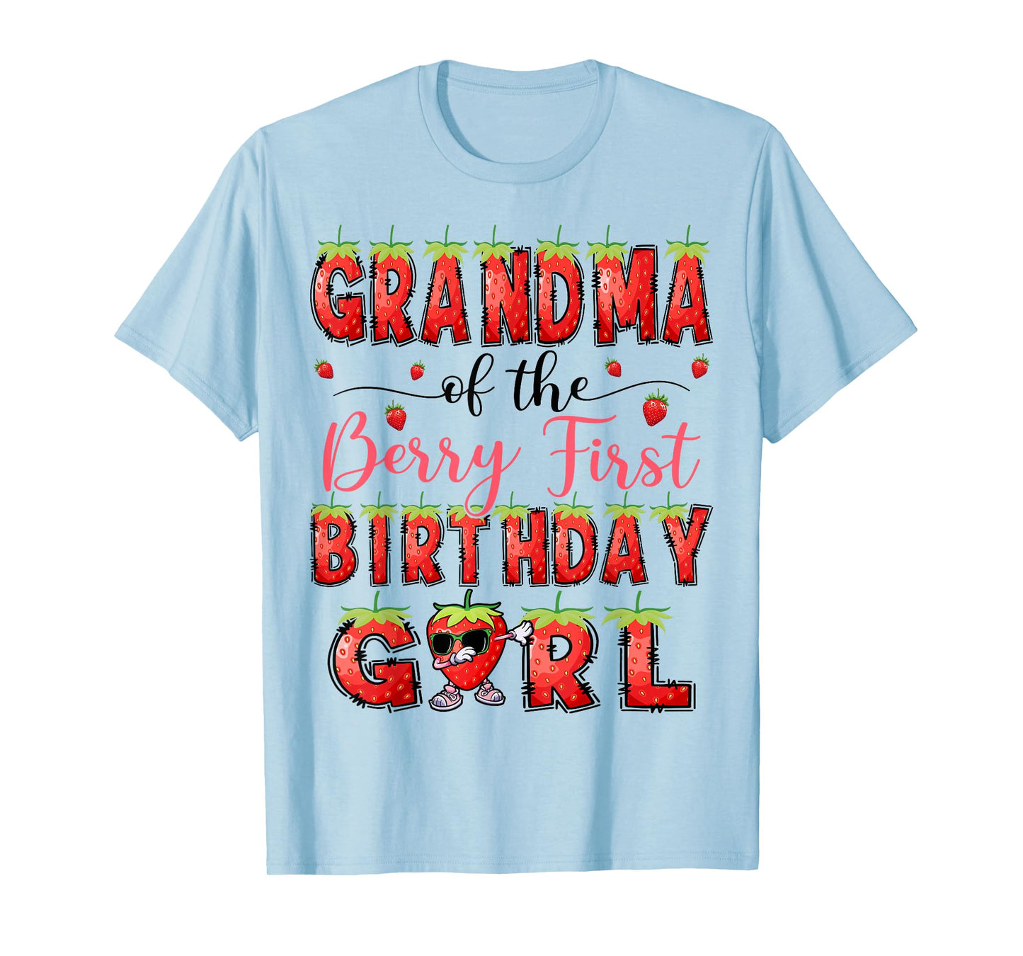 Grandma Of The Berry First Birthday Girl Strawberry Lover T-Shirt