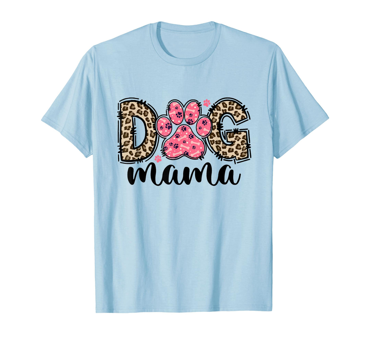 Cute Dog Mama Leopard Dog Lover Paw Dog Mom Squad T-Shirt, Small, White