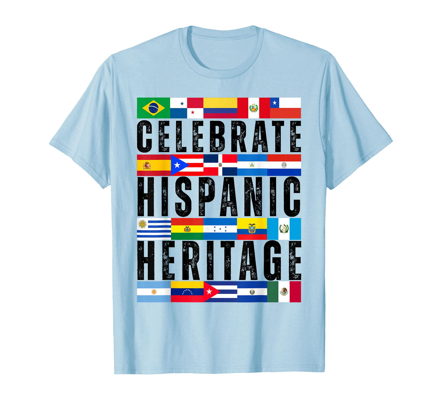 Hispanic Countries Flags Celebrate Hispanic Heritage Month T-Shirt