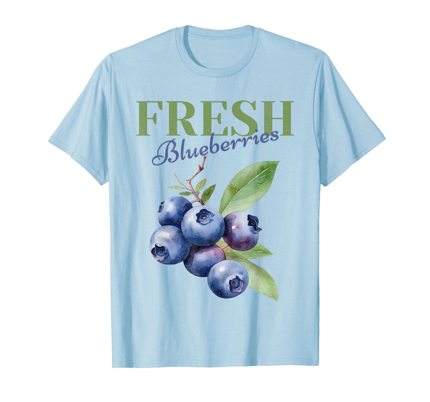Fresh Blueberries Homestead Homegrown Farmhouse Farmer T-Shirt