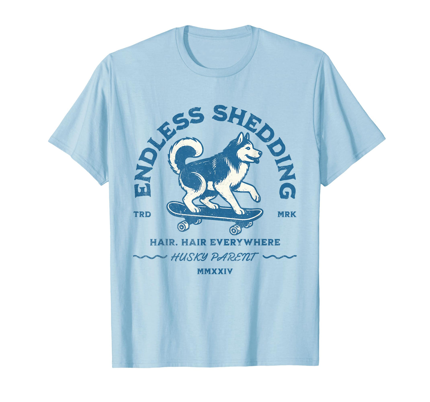 Siberian Husky Funny Skating Shedding Dog Pet Parent T-Shirt for Men Women