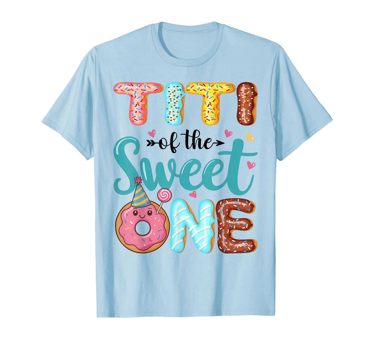 Titi Of The Sweet One 1st Birthday Girl Donut Party T-Shirt