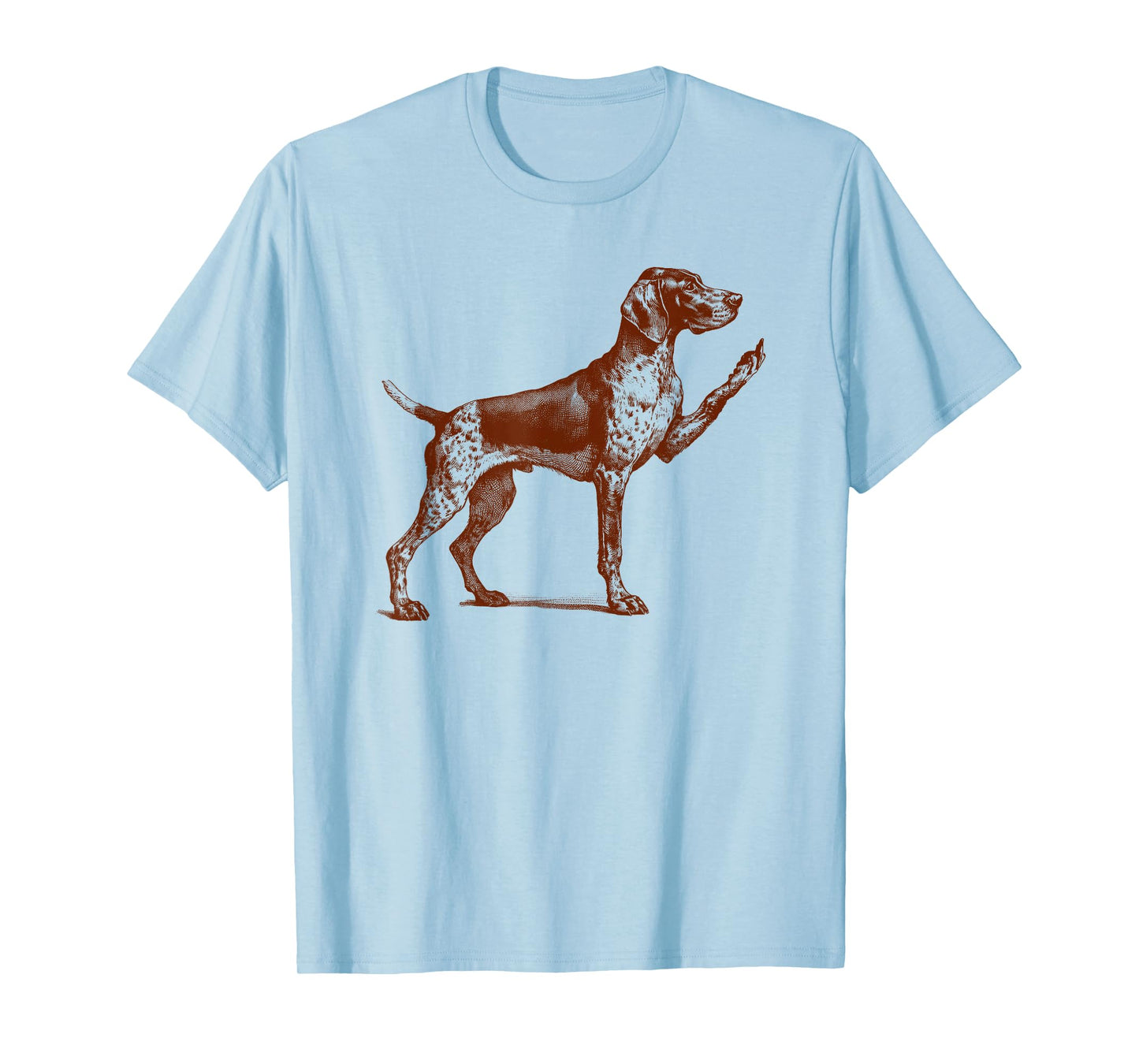 German Shorthaired Pointer Dog Lover Funny Sarcasm Dog Mom T-Shirt