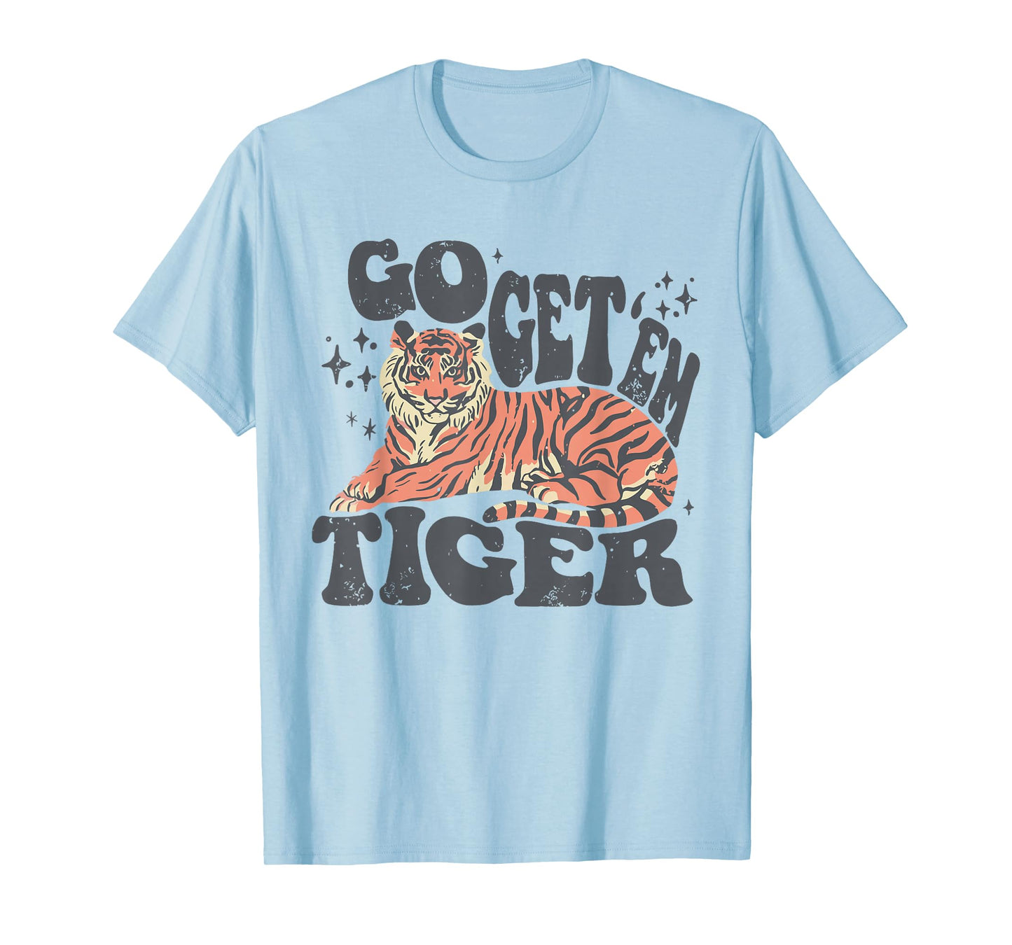 Retro Go Get'Em Tiger Easy Sport for Men and Women T-Shirt
