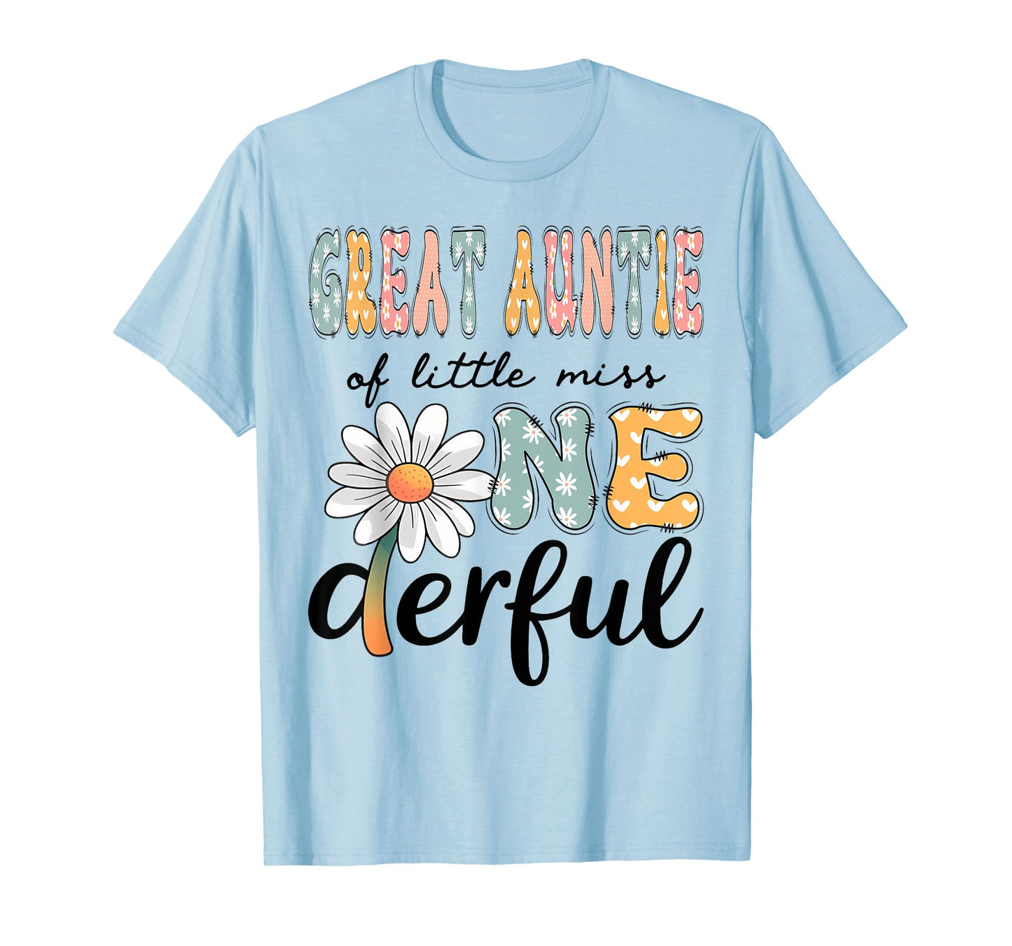 Great Auntie Of Little Miss Onederful 1St Birthday Daisy T-Shirt
