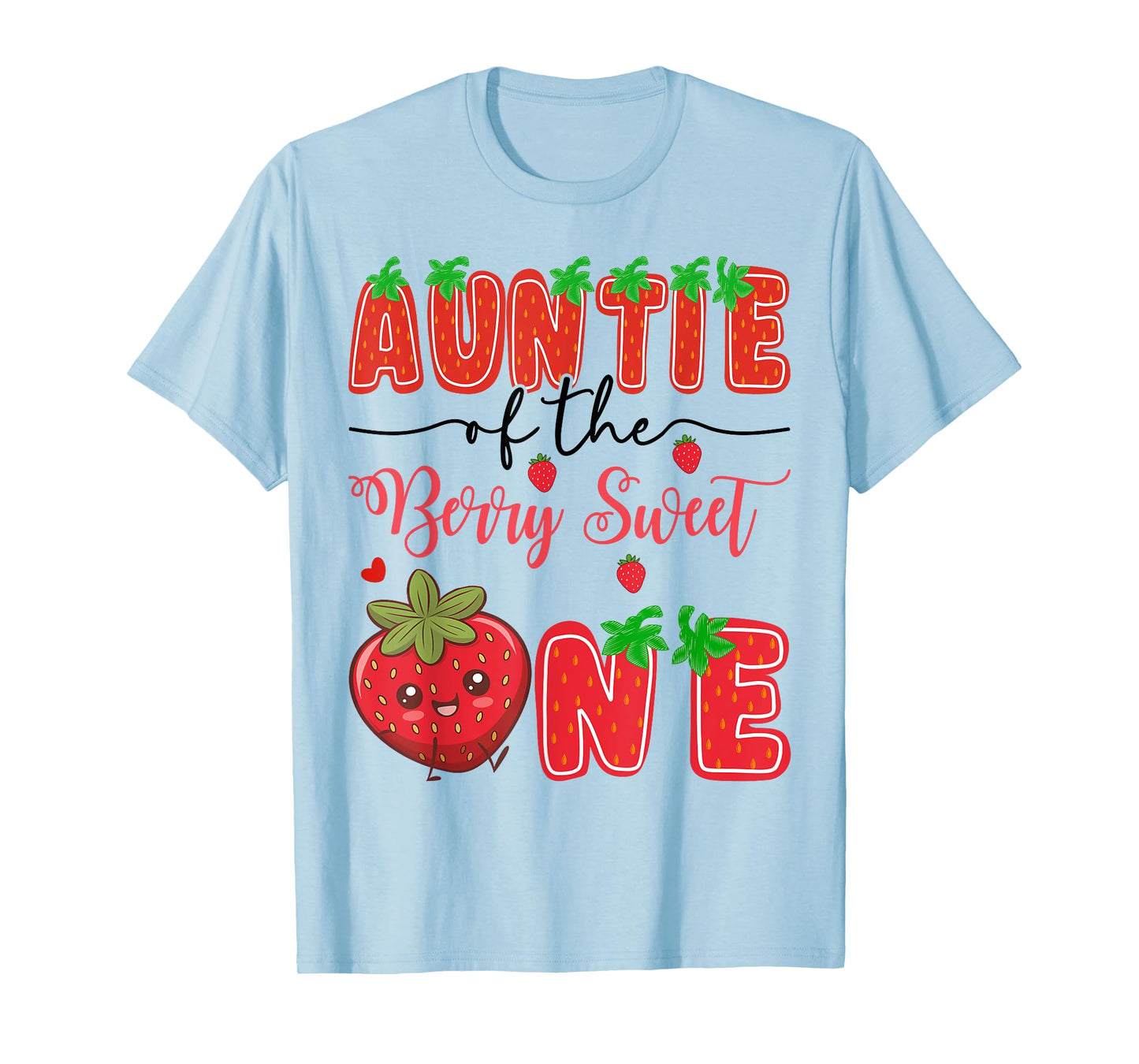 Auntie Of The Berry Sweet One Strawberry 1St Birthday T-Shirt