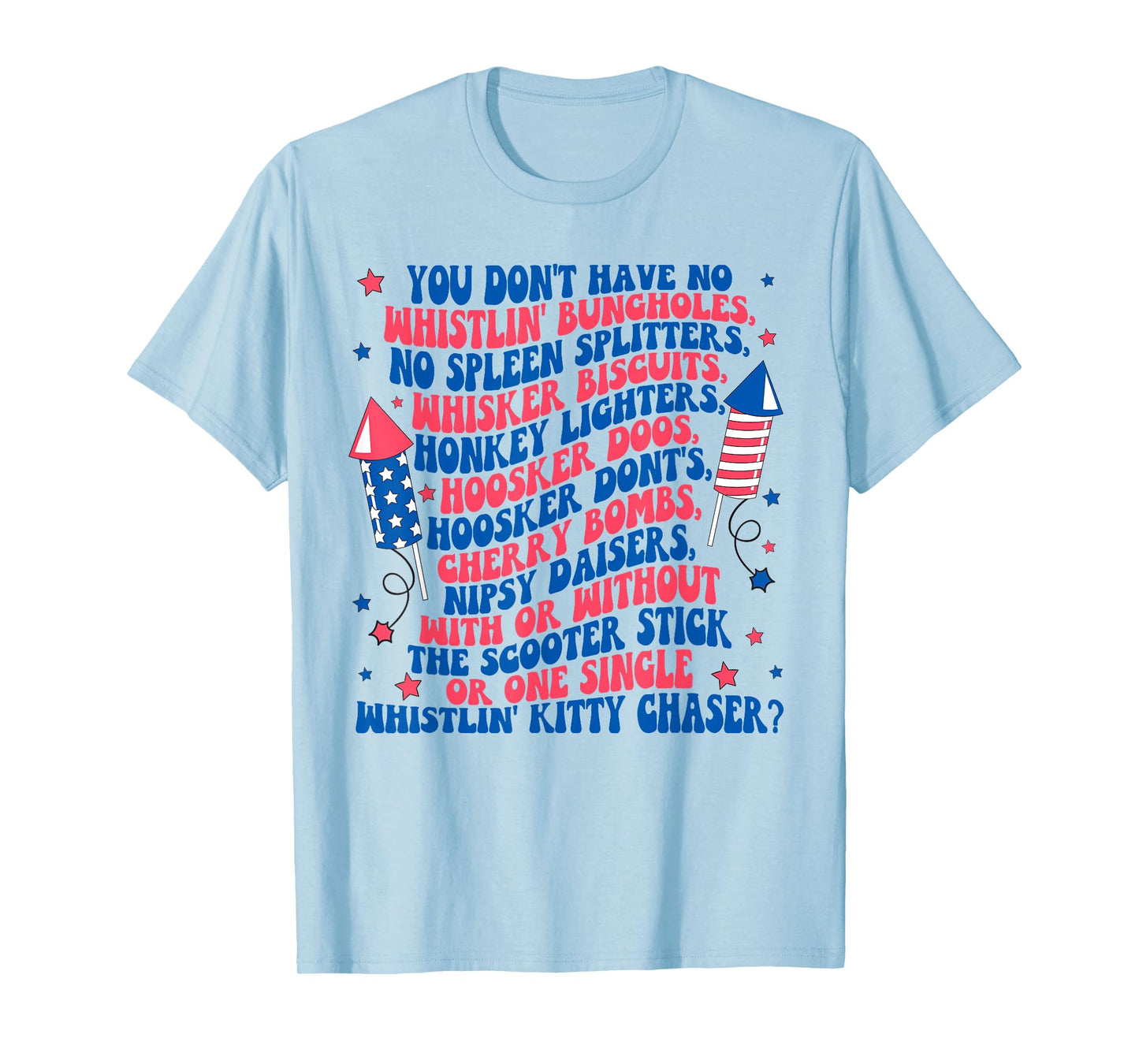 You Don’t Have No Whistlin’ Bungholes Funny Christmas T-Shirt for Women Men