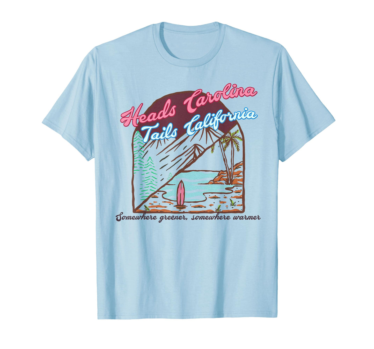 Heads Carolina Tails California Country Cowgirl Cowboy T-Shirt