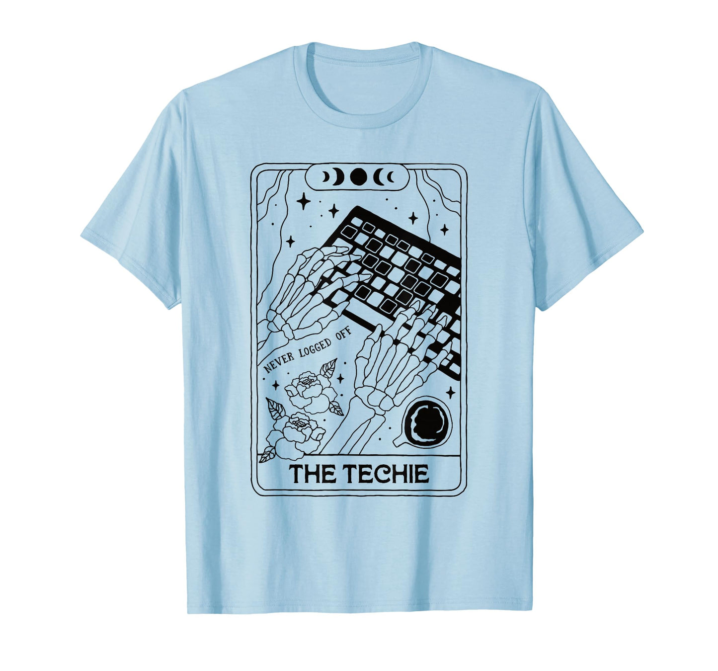 Skeleton Tarot Card Techie Never Logged Off Funny Geek Gamer T-Shirt