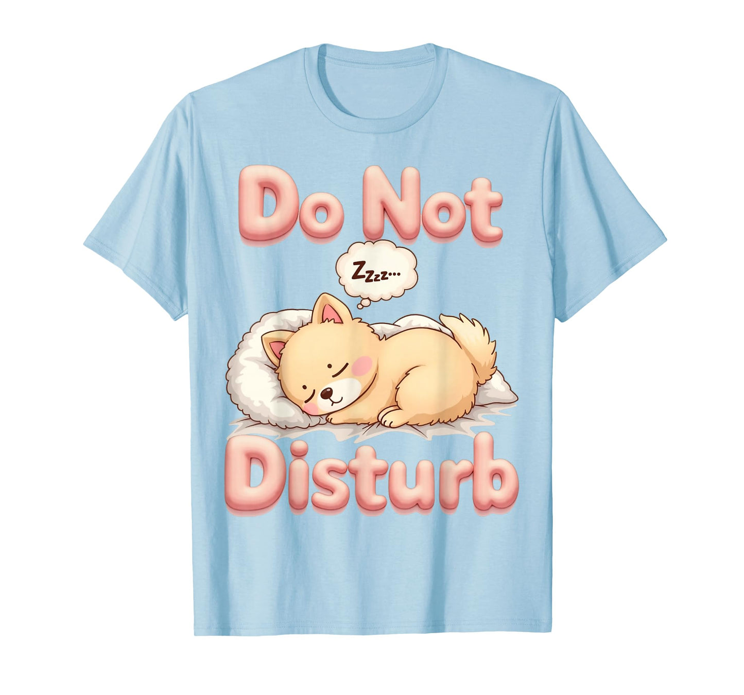 Do Not Disturb Pom Dog Funny Pomeranian Pajamas T-Shirt