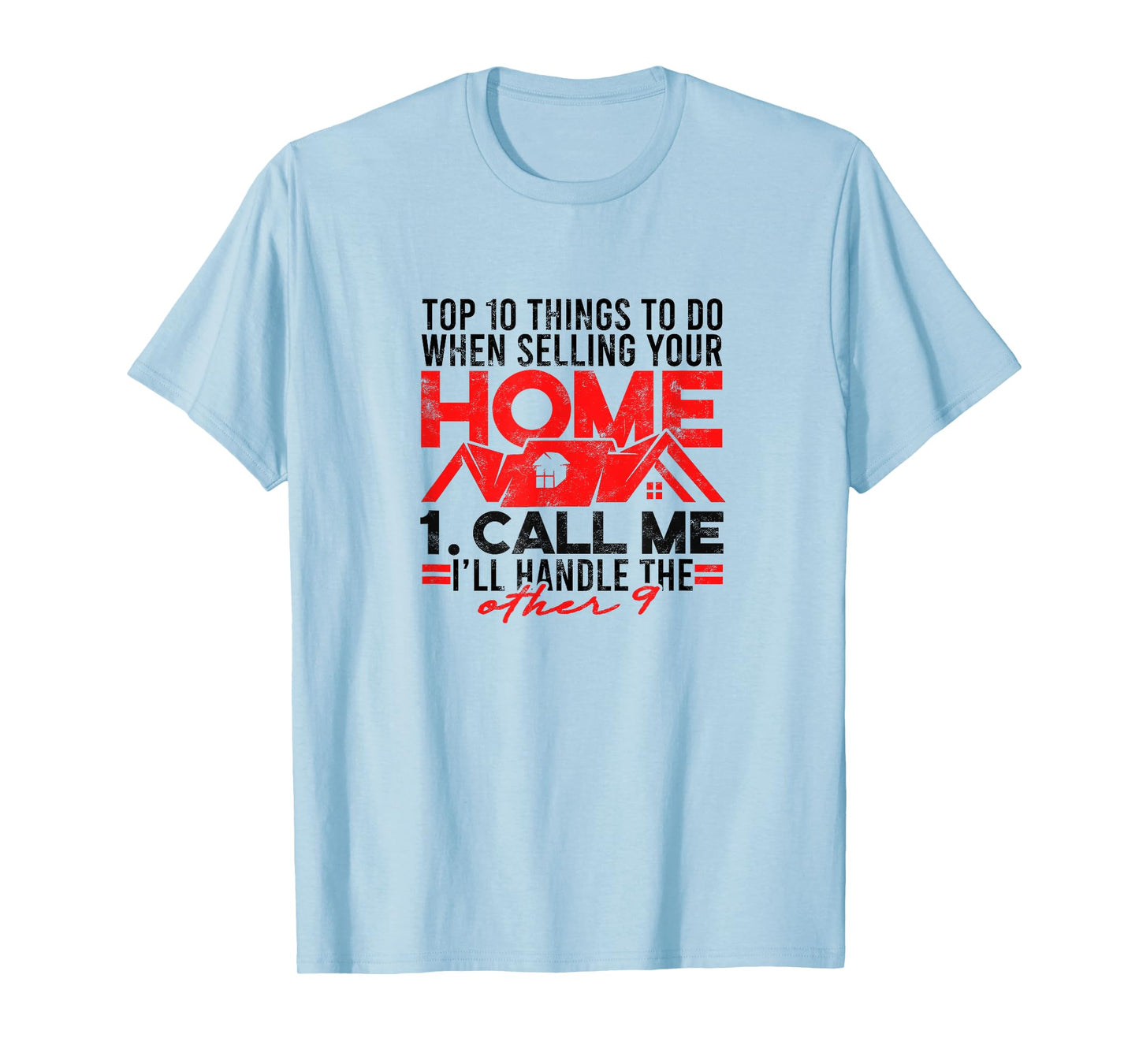 Call Me Handle Other 9 Selling Home T-Shirt