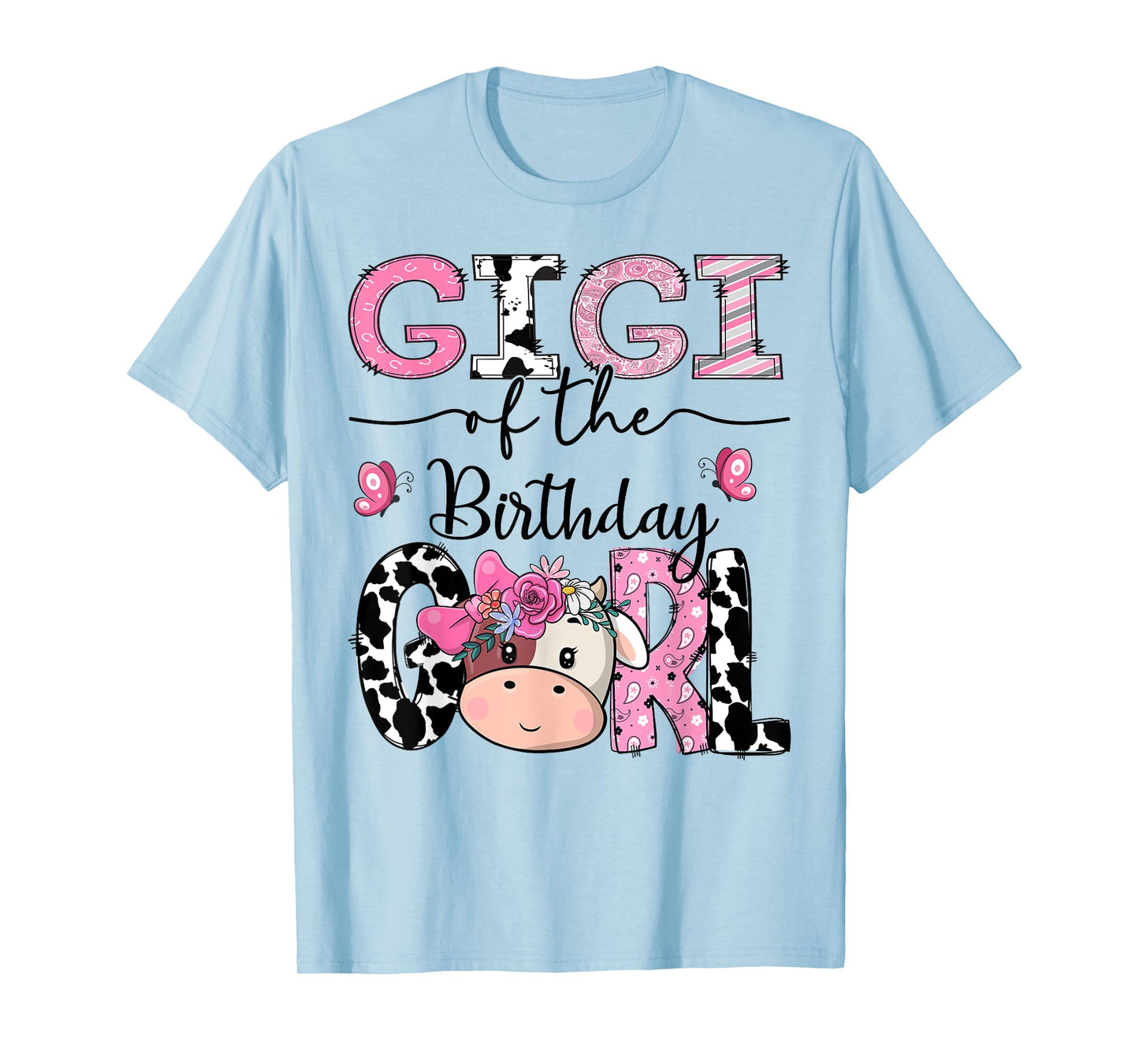 Gigi Of The Birthday Girl Farm Cow Family Matching T-Shirt