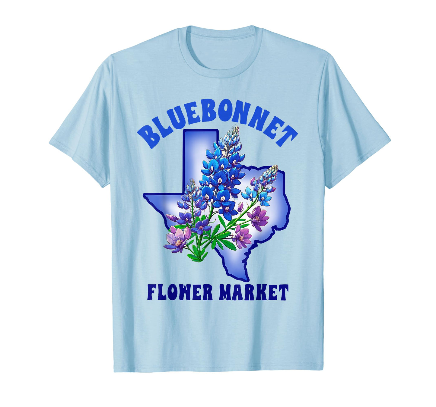 Texas State Texas Hometown Travel Bluebonnet Flowers Market T-Shirt