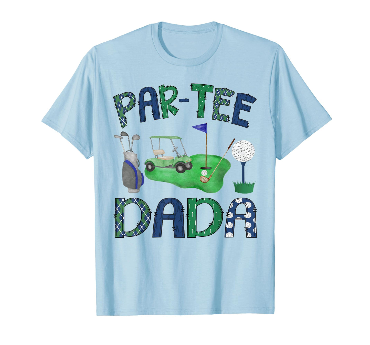 Par-Tee Dada Hole in One Birthday Golf Lover Party T-Shirt
