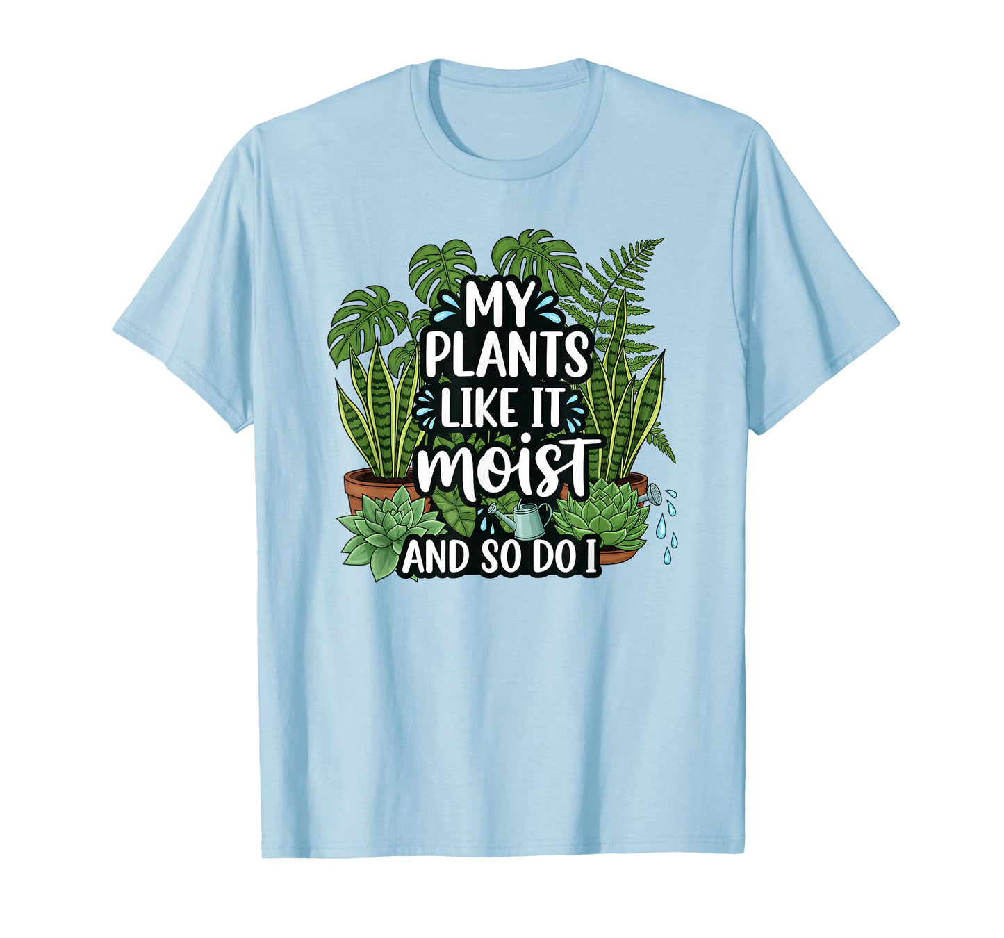 Plant Dad Funny Saying for Indoor Jungle Collectors T-Shirt
