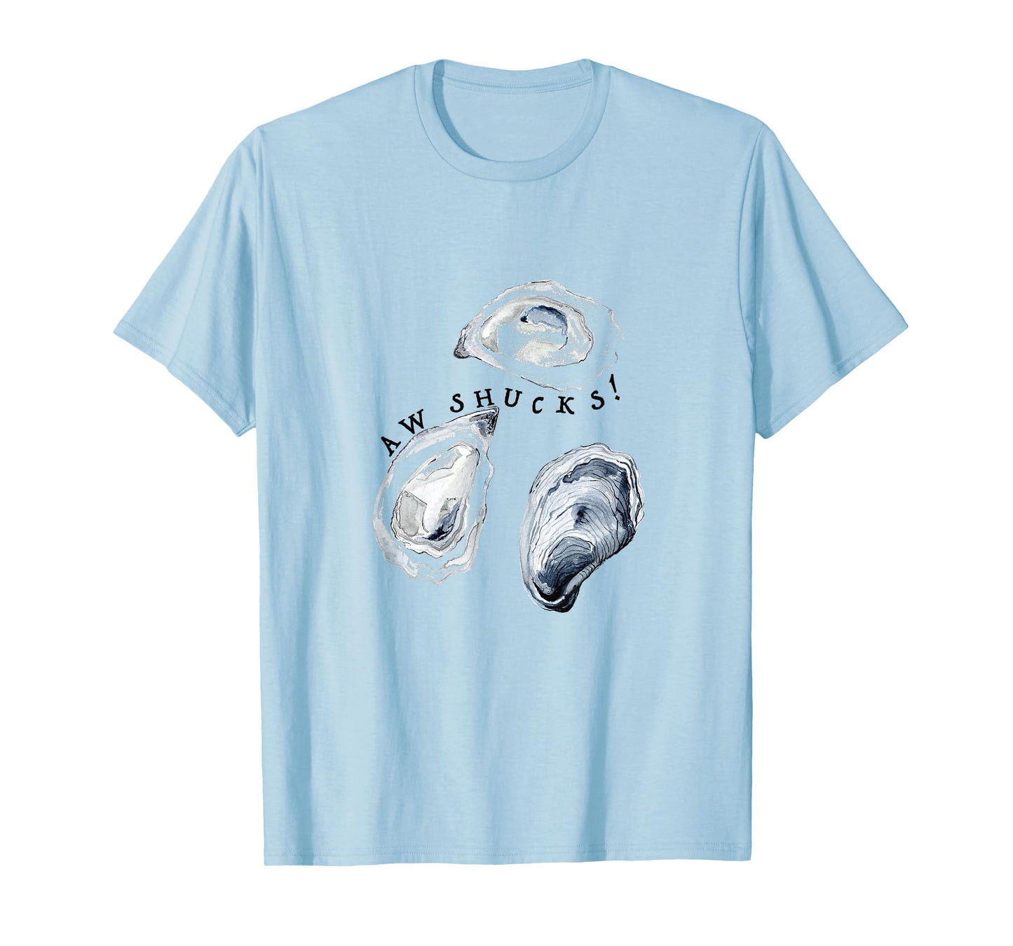 Aw Shucks Cute Funny Oyster for Women, Kids, and Men T-Shirt