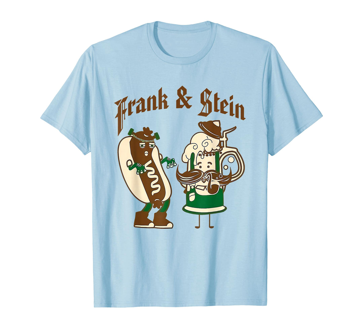 Frank & Stein Oktoberfest Beer Festival Germany Drinking T-Shirt