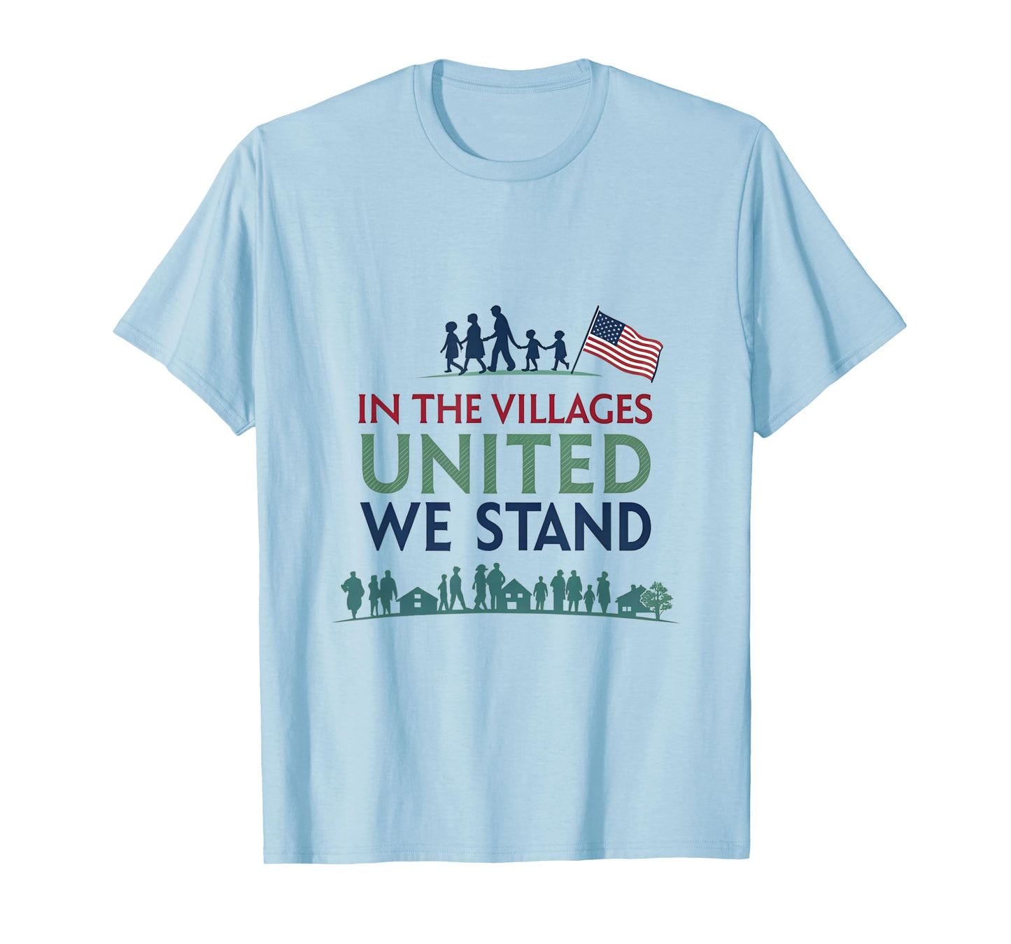in The Villages United We Stand Community Pride Retirement T-Shirt