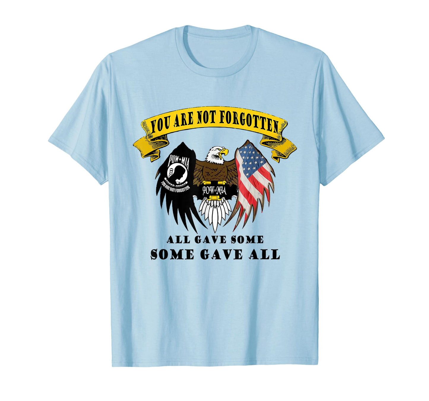 All Gave Some Some Gave All Pow Mia T-Shirt