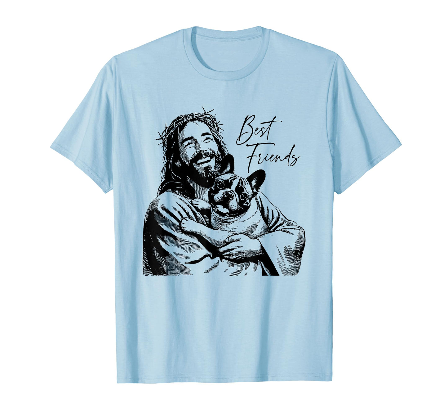 Jesus French Bulldog - Funny Christian Religious Dog Lover T-Shirt