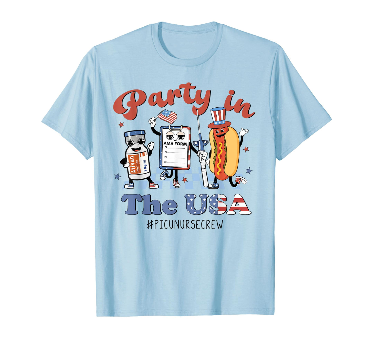 Funny 4th Of July Shirt Party in the USA PICU Nurse Crew Women Men T-Shirt