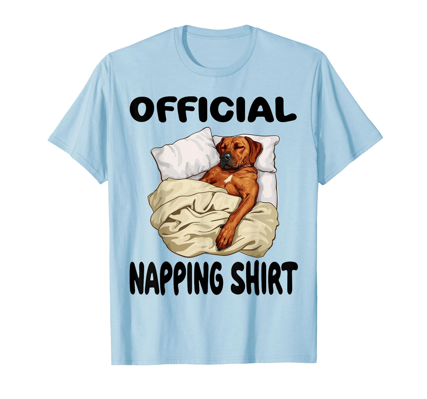Rhodesian Ridgeback Dog Official Napping shirt Pajamas T-Shirt