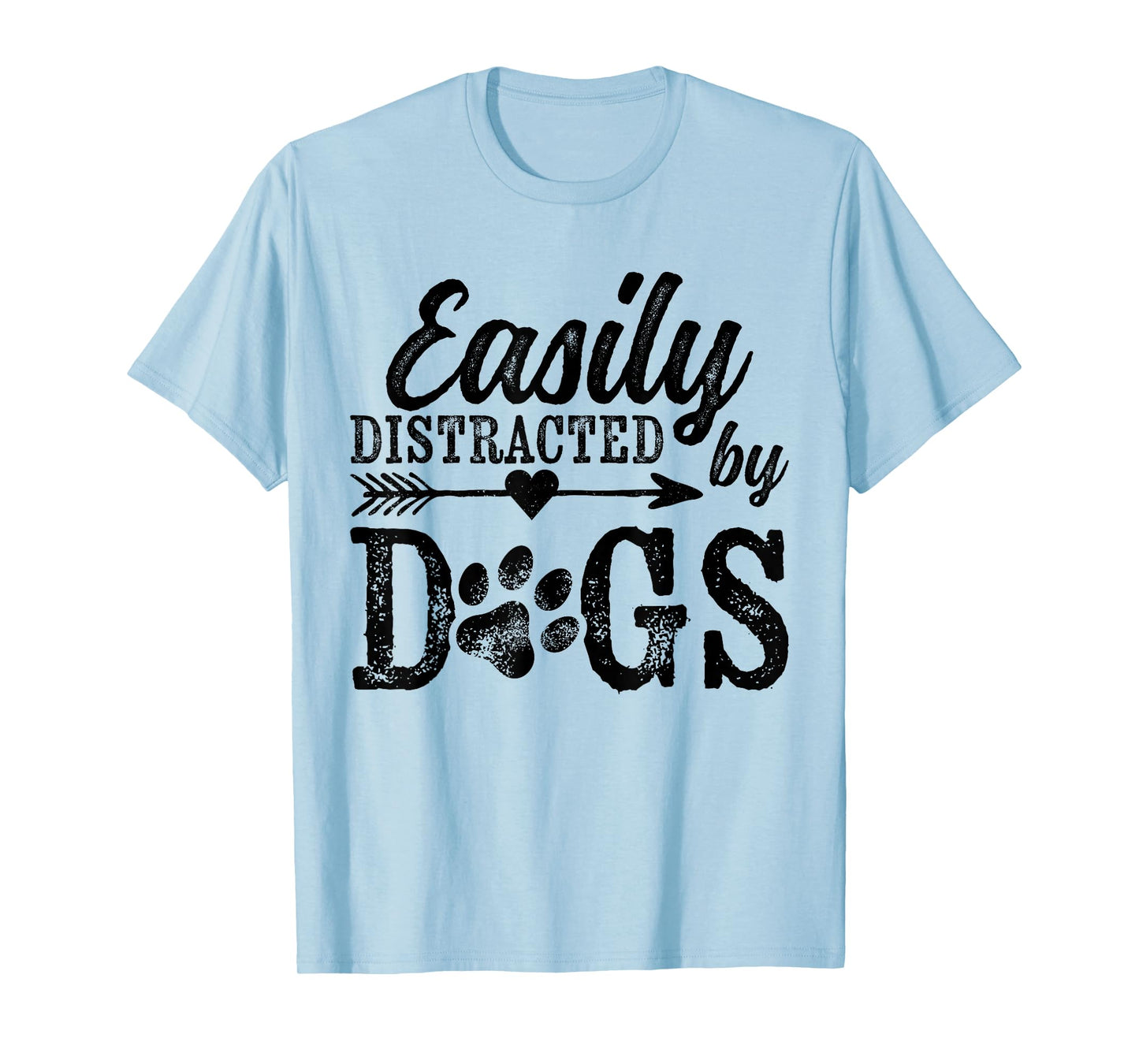 Easily Distracted by Dogs Funny Vintage Dog Lover Mom Saying T-Shirt