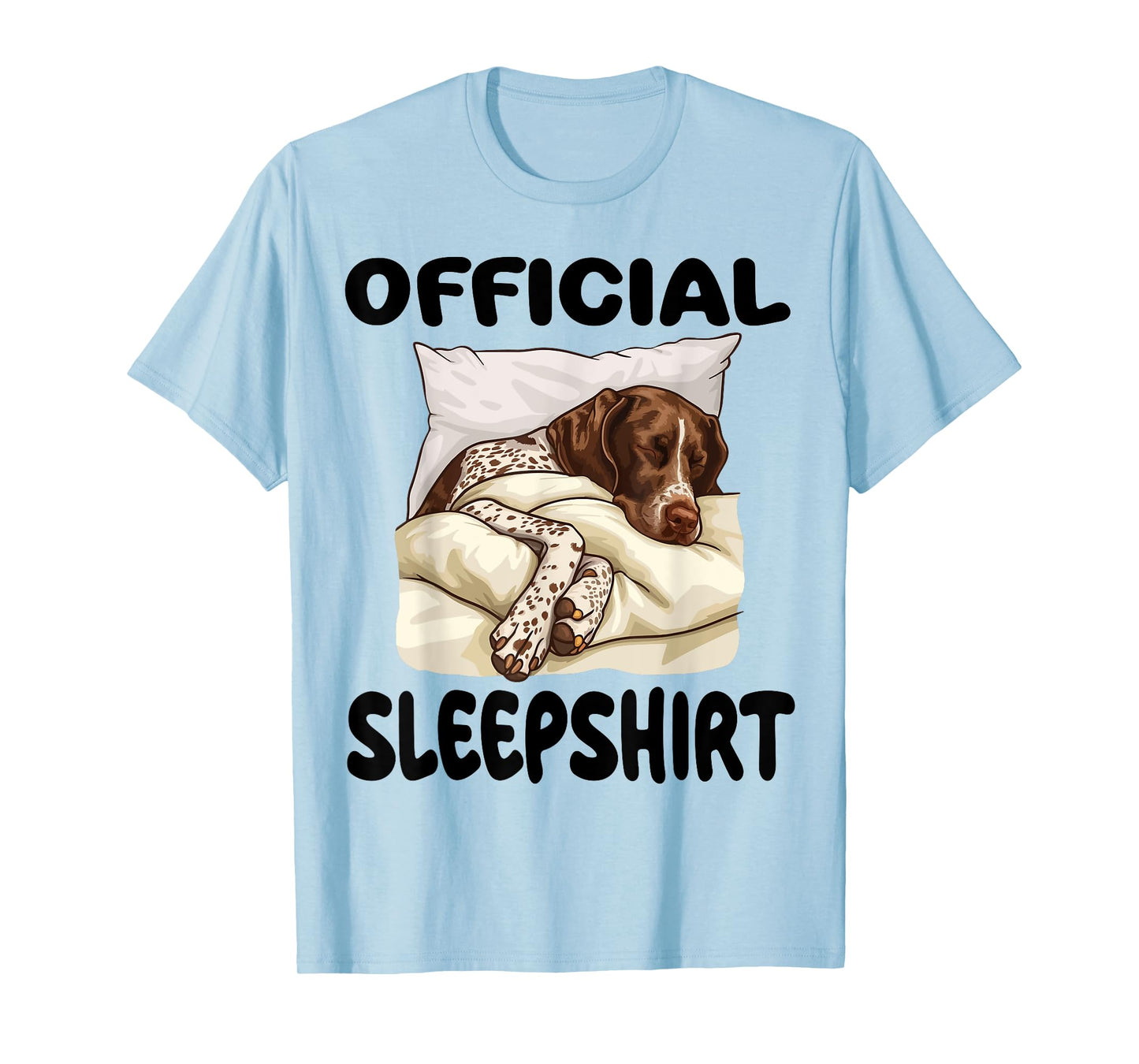 German Shorthaired Pointer Dog Official Sleepshirt Pajamas T-Shirt