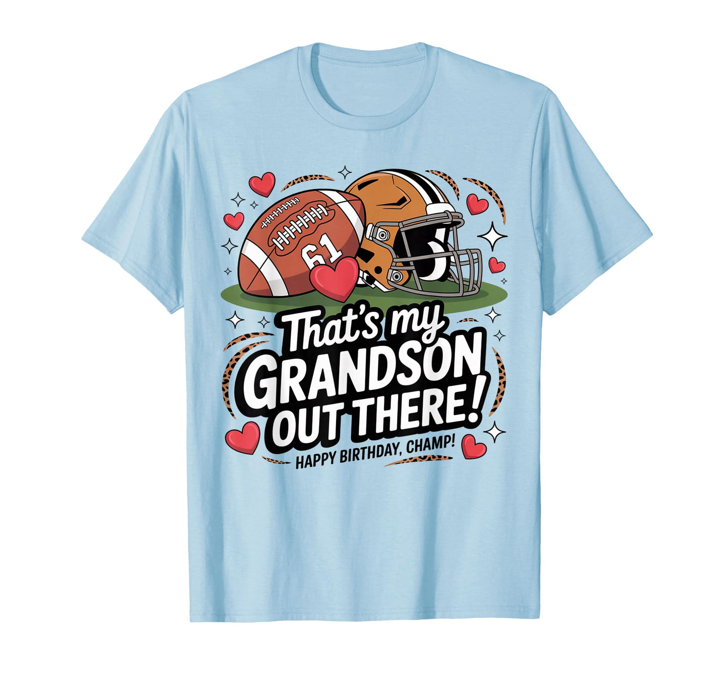 That's My Grandson Out There Football Number 61 Brown Helmet T-Shirt