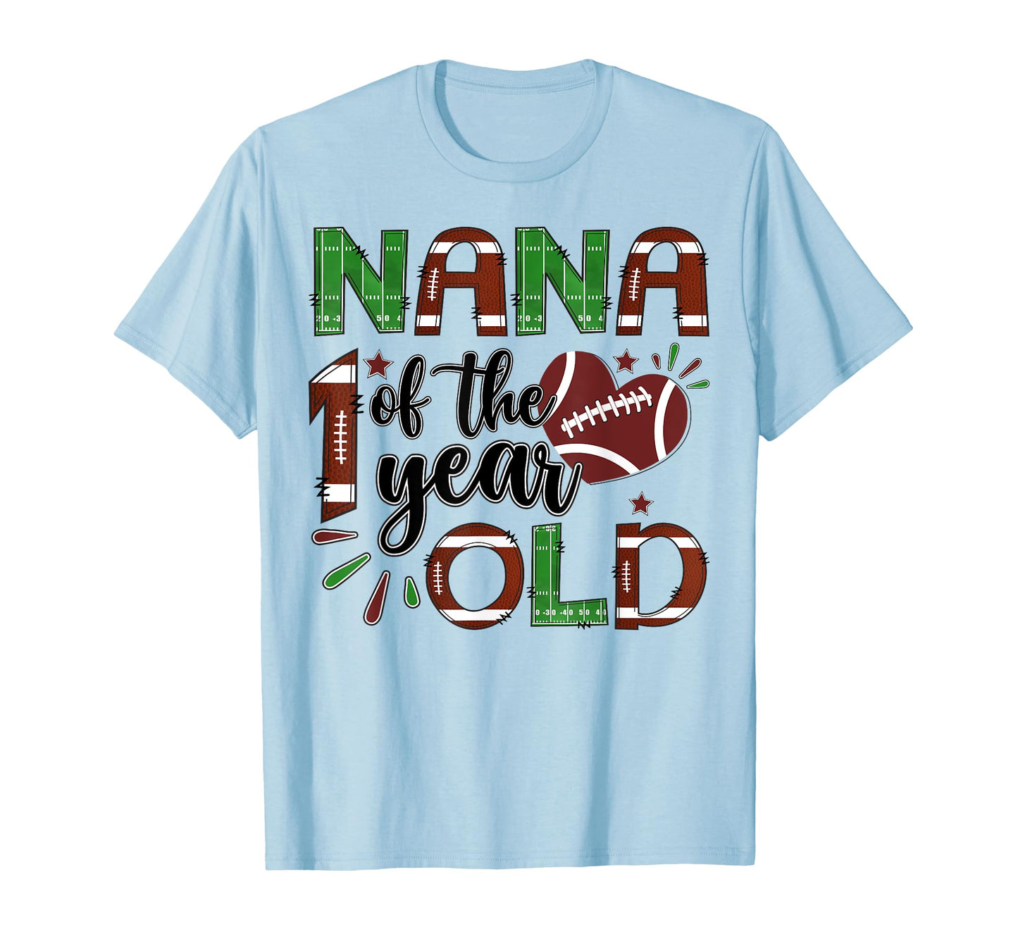 Nana Of The 1 Year Old Football 1St Year Down Birthday T-Shirt