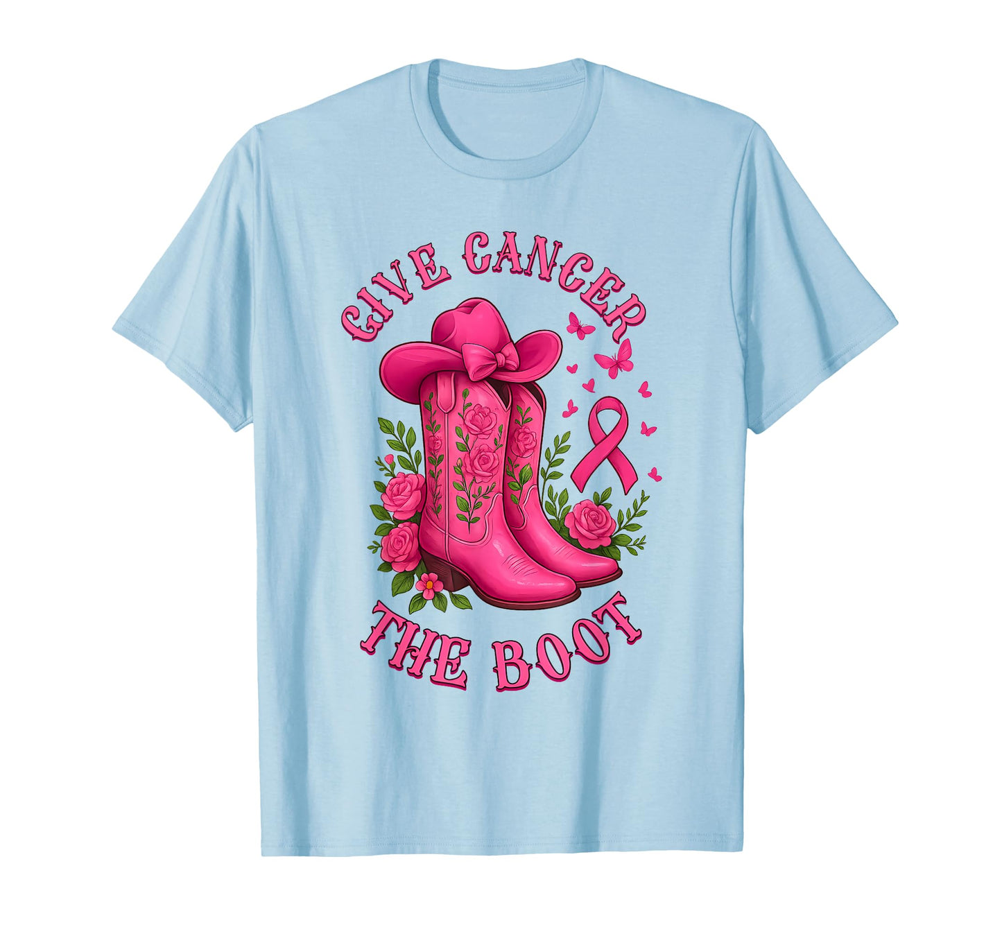 Give Cancer The Boot Cowgirl Cancer Awareness Pink Ribbon T-Shirt