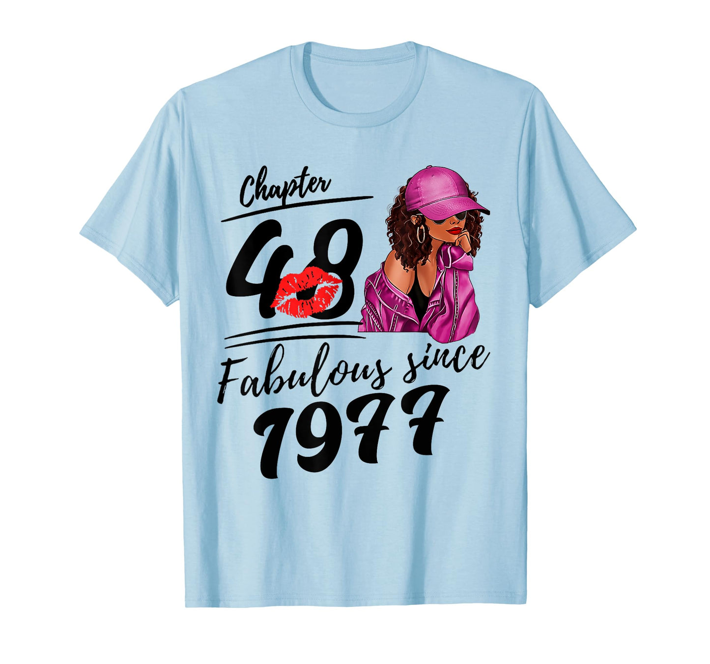 Chapter 48 Fabulous Since 1977 Black Women 48th Birthday T-Shirt