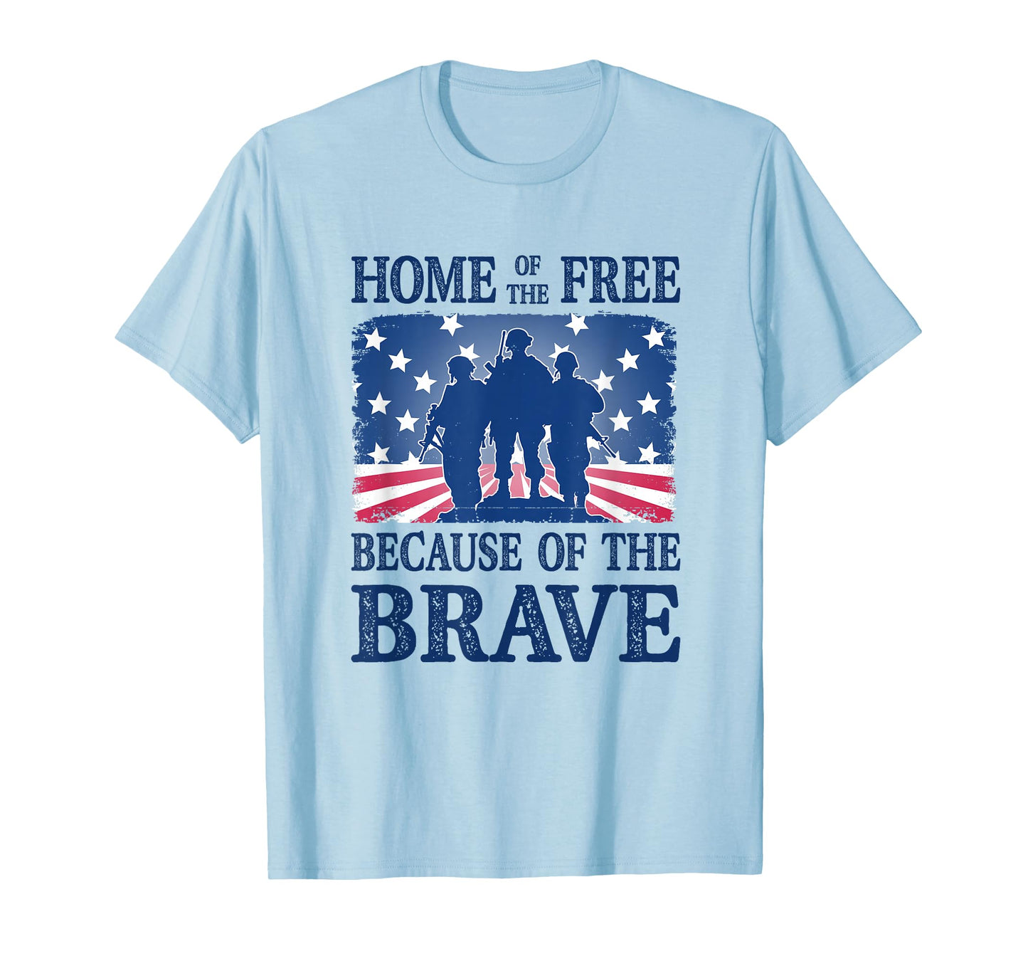 Home of The Free Patriotic Armed Forces Tribute T-Shirt
