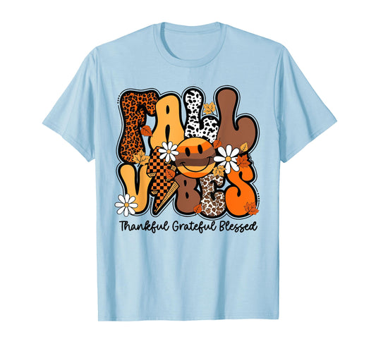 Fall Vibes Thankful Grateful Blessed Autumn Thanksgiving T-Shirt