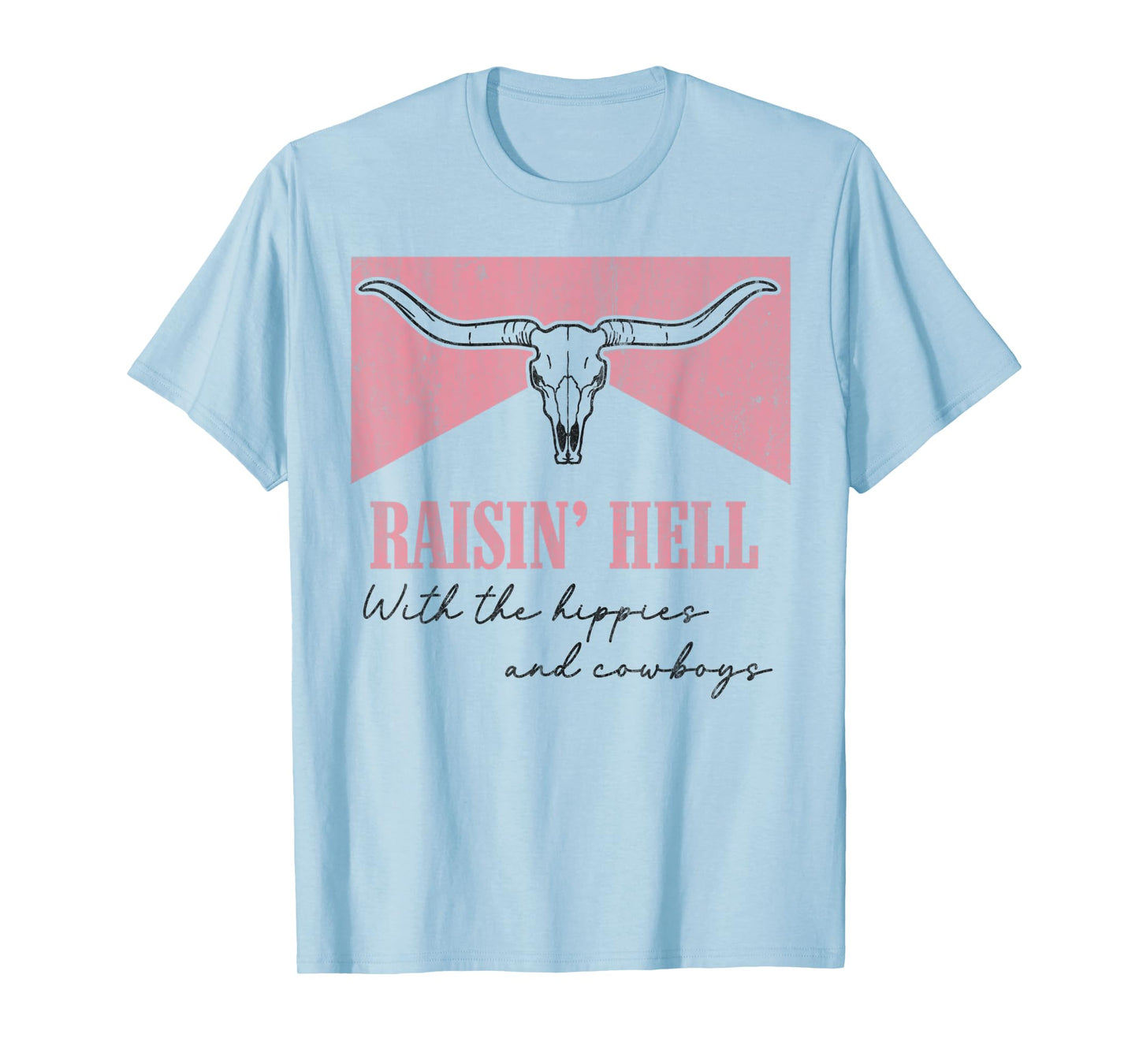 Vintage Raisin' Hell With The Hippies And Cowboys Bull Skull T-Shirt