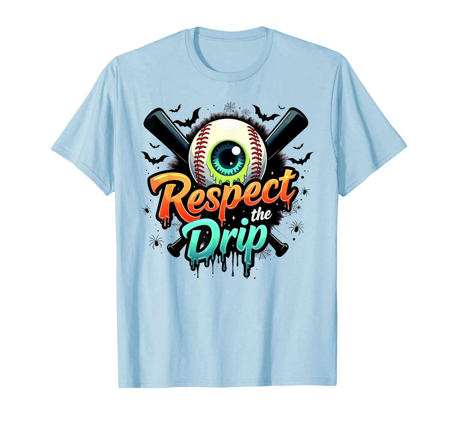 Respect The Drip Baseball Bats Halloween Drippy Skull Eye T-Shirt
