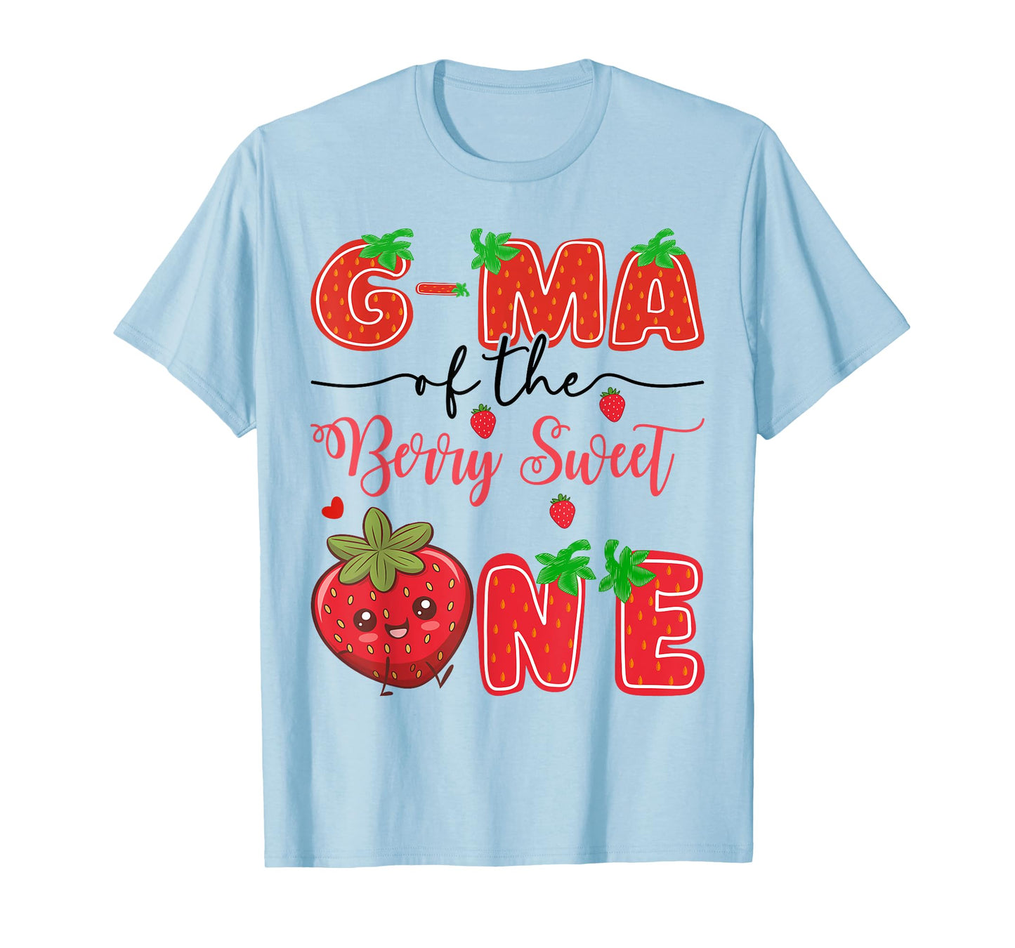 G-Ma Of The Berry Sweet One Strawberry 1St Birthday T-Shirt