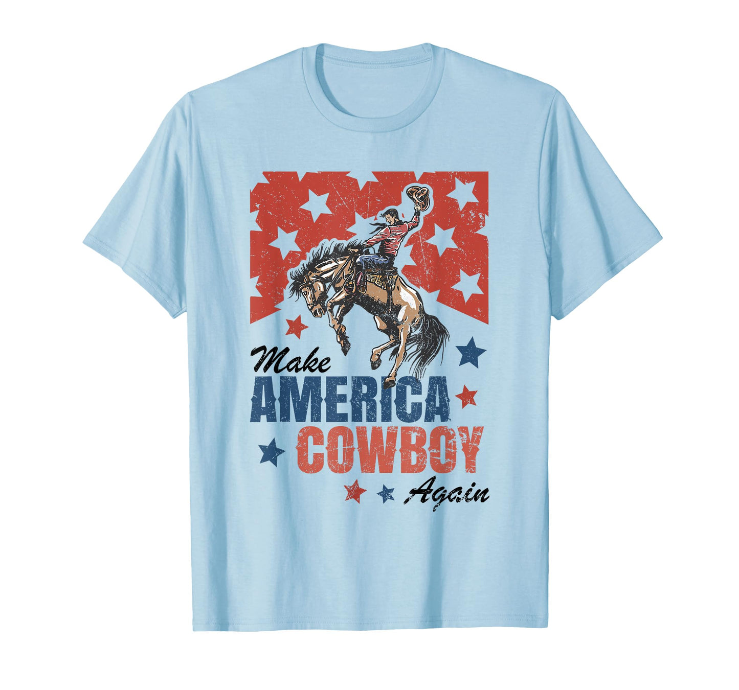 Make America Cowgirl Cowboy Again Western 4th Of July T-Shirt