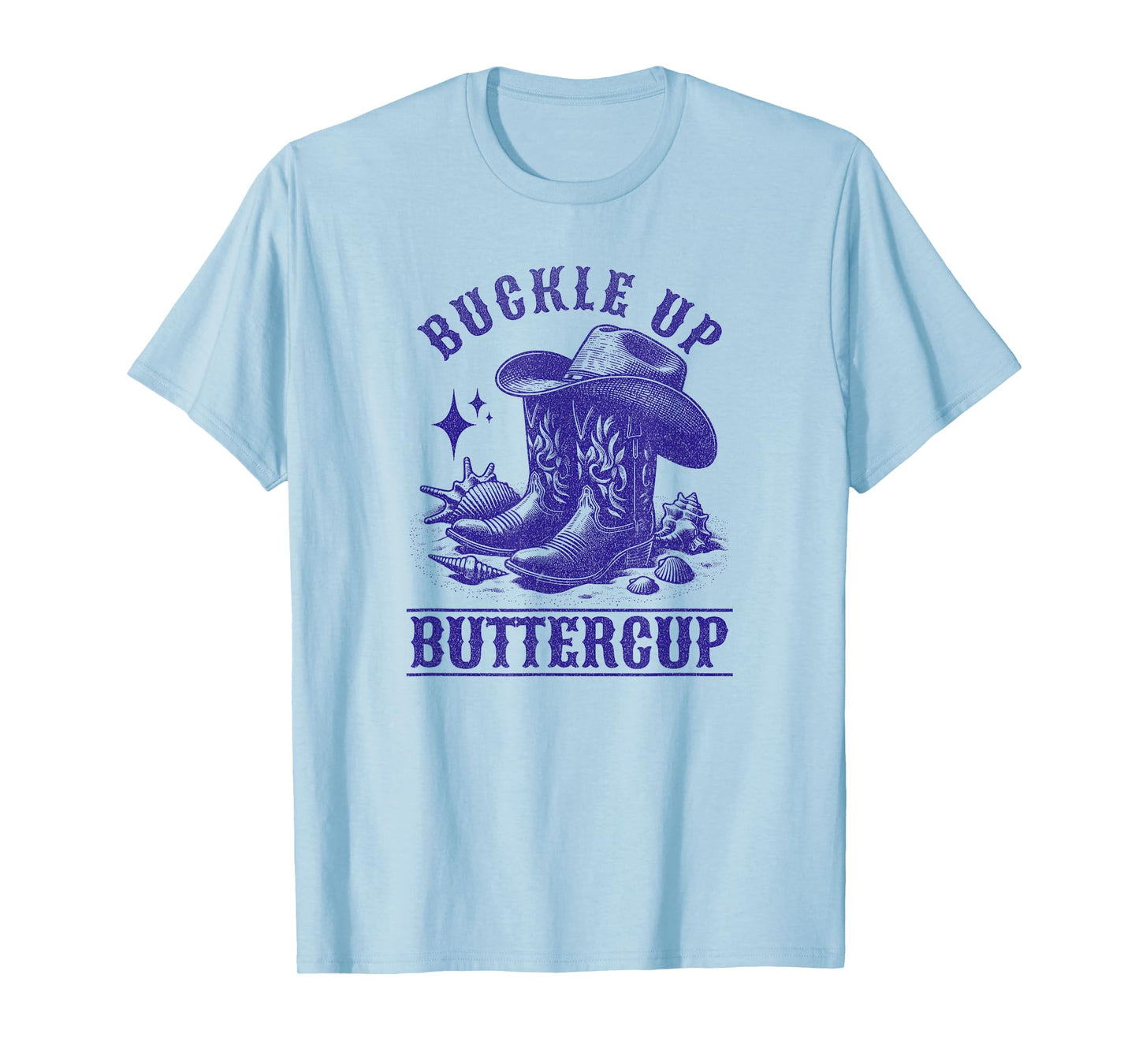 Cowgirl Country Buckle Up Buttercup Girls Women T-Shirt
